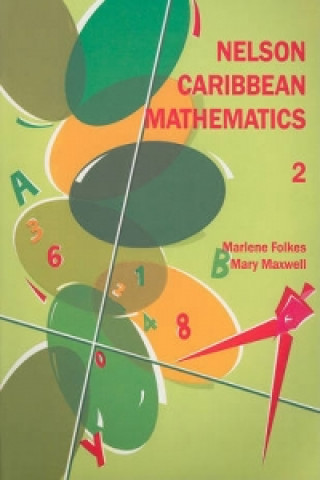 Книга Nelson Caribbean Mathematics 2 Marlene Folkes