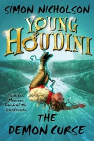 Knjiga Young Houdini: The Demon Curse Simon Nicholson