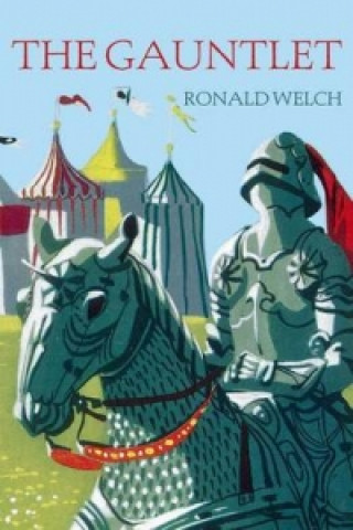Knjiga Gauntlet Ronald Welch