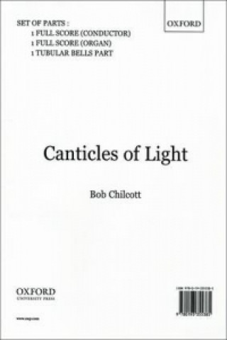 Tiskovina Canticles of Light Bob Chilcott