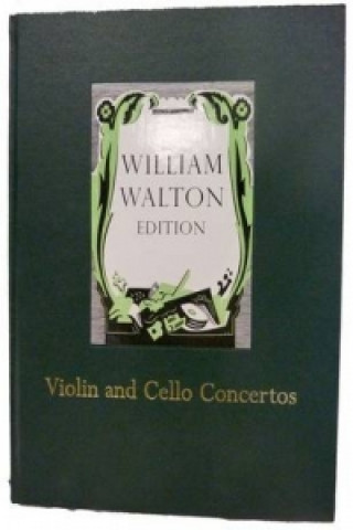 Nyomtatványok Violin and Cello Concertos William Walton