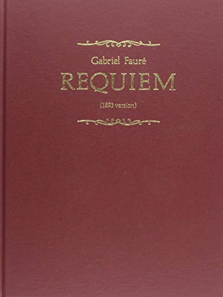 Prasa Requiem (1893 version) Faur?Gabriel