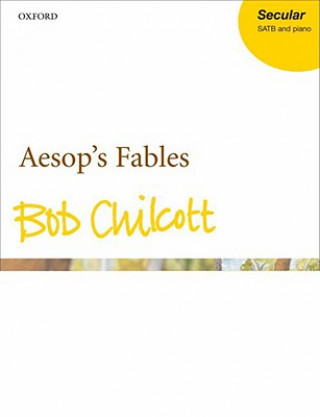 Materiale tipărite Aesop's Fables Bob Chilcott
