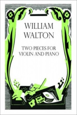 Articles imprimés Two Pieces for Violin and Piano William Walton