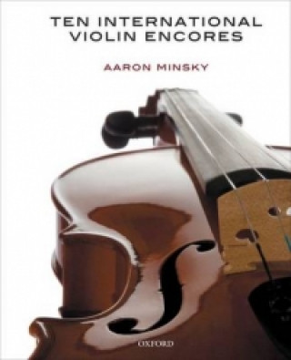 Printed items Ten International Violin Encores Aaron Minsky