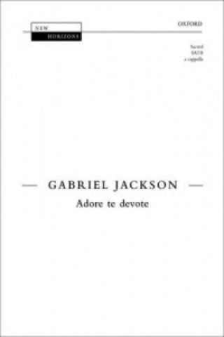 Tiskani izdelki Adoro te devote GABRIEL JACKSON