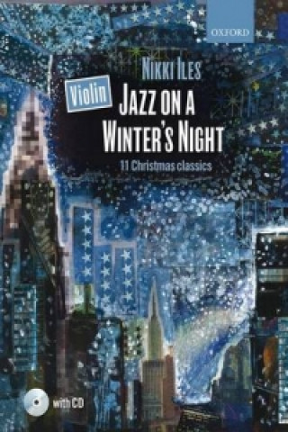 Nyomtatványok Violin Jazz on a Winter's Night + CD Nikki Iles