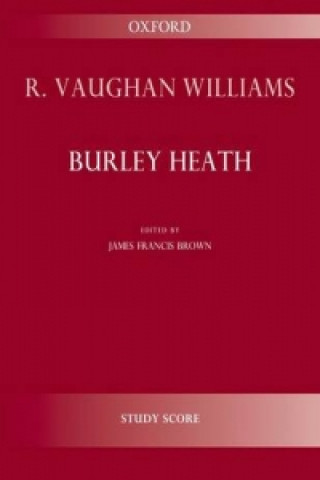 Materiale tipărite Burley Heath Ralph Vaughan Williams