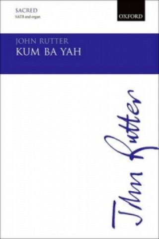 Prasa Kum Ba Yah JOHN RUTTER