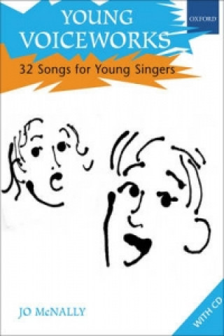 Nyomtatványok Young Voiceworks Jo McNally