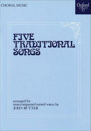 Tiskovina Five Traditional Songs John Rutter