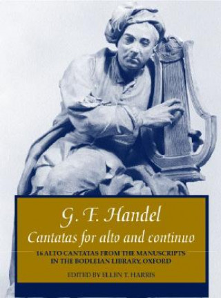 Nyomtatványok Cantatas for alto and continuo George Frideric Handel