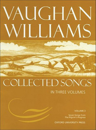 Materiale tipărite Collected Songs Volume 3 Ralph Vaughan Williams
