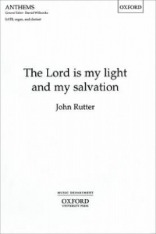 Tiskovina Lord is my light and my salvation John Rutter