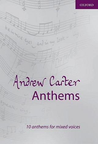 Printed items Andrew Carter Anthems Andrew Carter