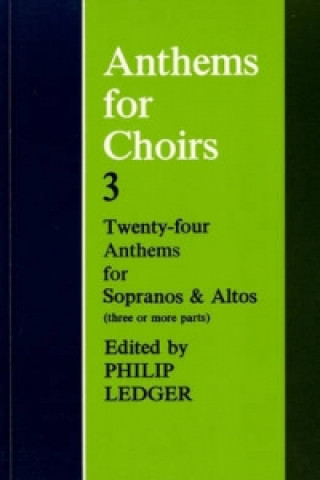 Printed items Anthems for Choirs 3 Philip Ledger