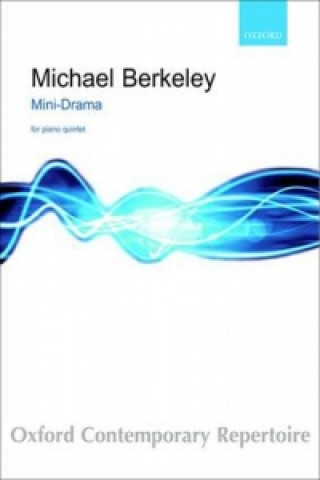 Tiskani izdelki Mini-drama MICHAEL BERKELEY