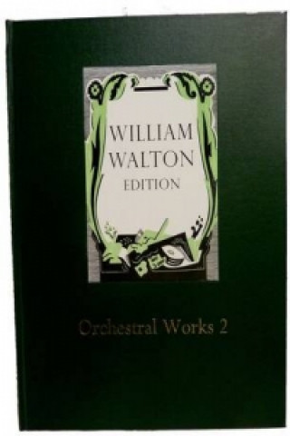 Materiale tipărite Orchestral Works 2 William Walton
