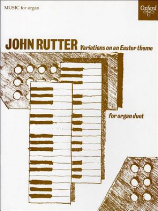 Tiskovina Variations on an Easter theme John Rutter