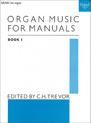 Materiale tipărite Organ Music for Manuals Book 2 C. H. Trevor