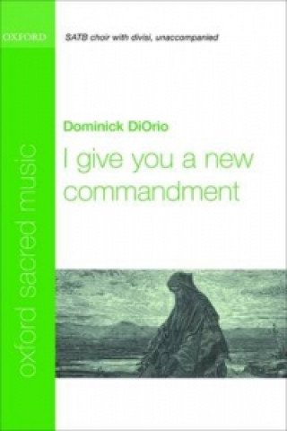 Tiskanica I give you a new commandment 