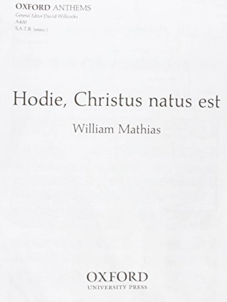Prasa Hodie, Christus natus est WILLIAM MATHIAS