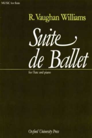 Tlačovina Suite de Ballet Ralph Vaughan Williams