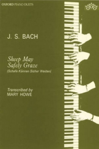 Materiale tipărite Sheep May Safely Graze: Sheep may safely graze Johann Sebastian Bach