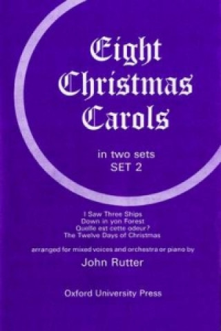 Tlačovina Eight Christmas Carols Set 2 John Rutter