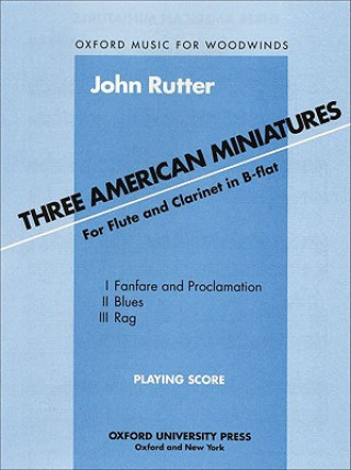 Materiale tipărite Three American Miniatures John Rutter