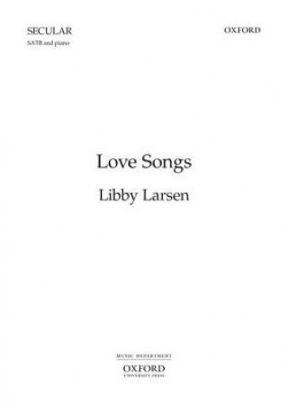 Livre Love Songs Libby Larsen