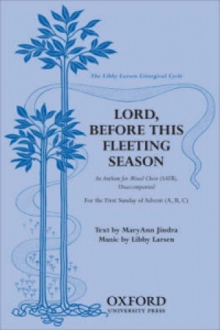 Έντυπα Lord, before this fleeting season 