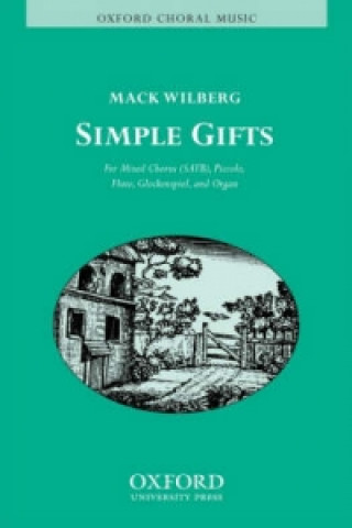 Pubblicazioni cartacee Simple Gifts Mack Wilberg