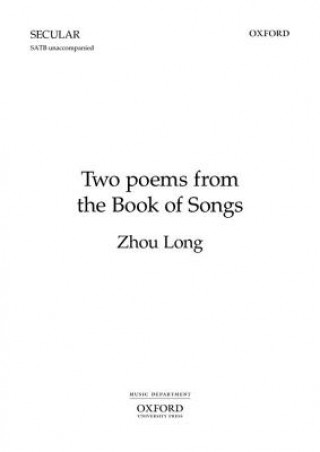 Książka Two Poems from the Book of Songs Zhou Long