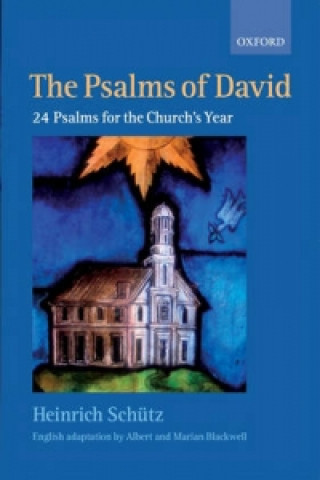 Materiale tipărite Psalms of David: 24 Psalms for the Church's Year Heinrich Schutz