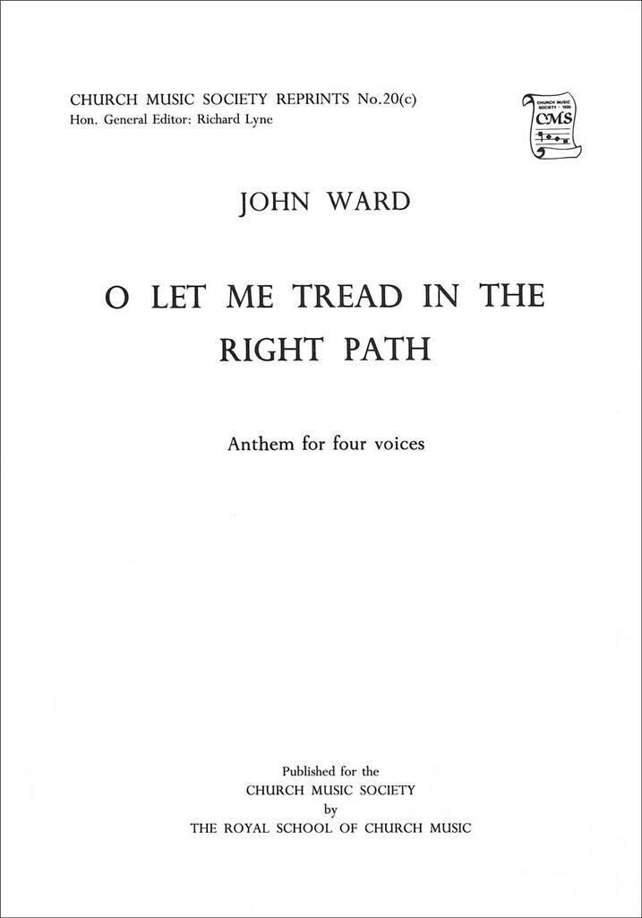 Prasa O let me tread in the right path JOHN WARD