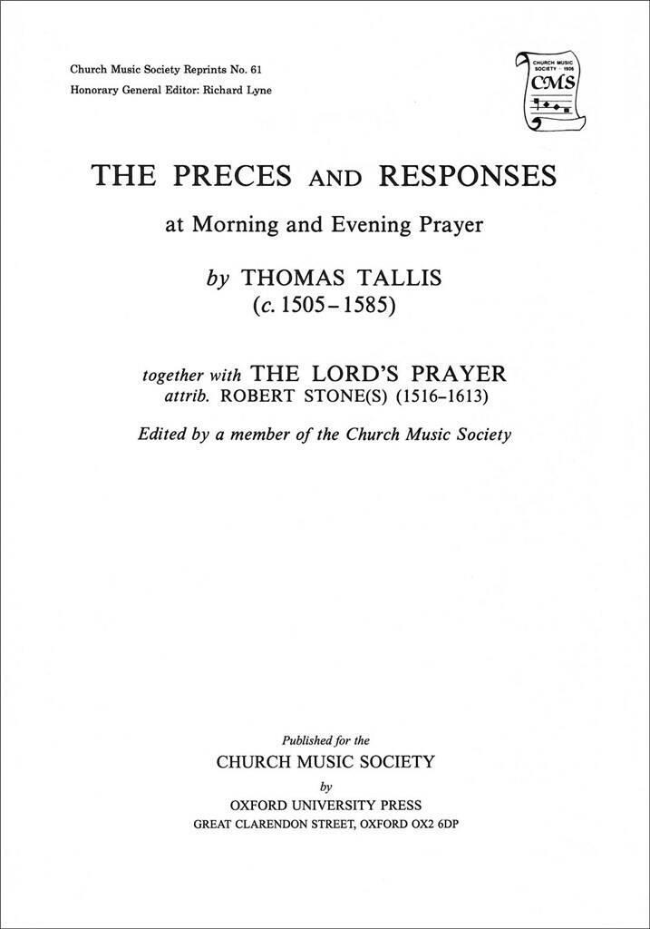 Prasa Preces and Responses THOMAS TALLIS