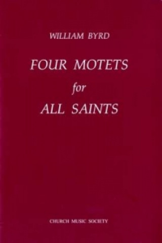 Materiale tipărite Four Motets for All Saints 