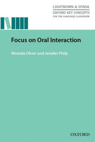 Kniha Focus on Oral Interaction Rhonda Oliver