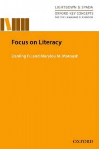 Книга Focus on Literacy Danling Fu