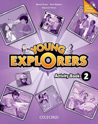 Kniha Young Explorers: Level 2: Activity Book with Online Practice Nina Lauder