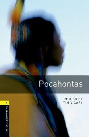 Könyv American Oxford Bookworms: Stage 1: Pocahontas Tim Vicary