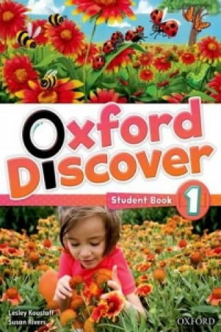 Kniha Oxford Discover: 1: Student Book Lesley Koustaff