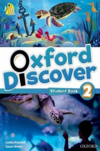 Kniha Oxford Discover: 2: Student Book Lesley Koustaff