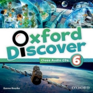 Audio Oxford Discover: 6: Class Audio CDs Kenna Bourke