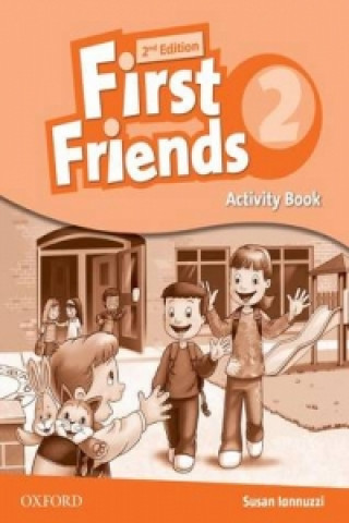 Knjiga First Friends: Level 2: Activity Book Susan Iannuzzi