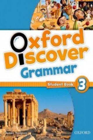 Książka Oxford Discover: 3: Grammar Tamzin Thompson