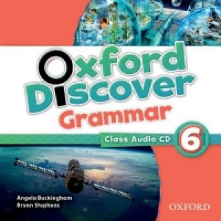 Audio Oxford Discover: 6: Grammar Class Audio CD Angela Buckingham