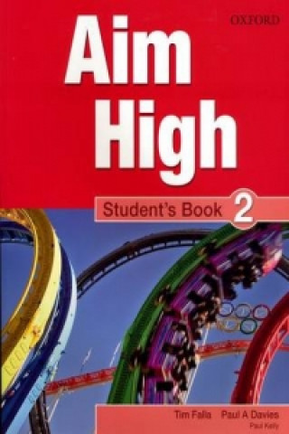 Könyv Aim High Level 2 Student's Book Tim Falla