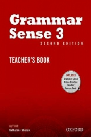 Könyv Grammar Sense: 3: Teacher's Book with Online Practice Access Code Card Susan Kesner